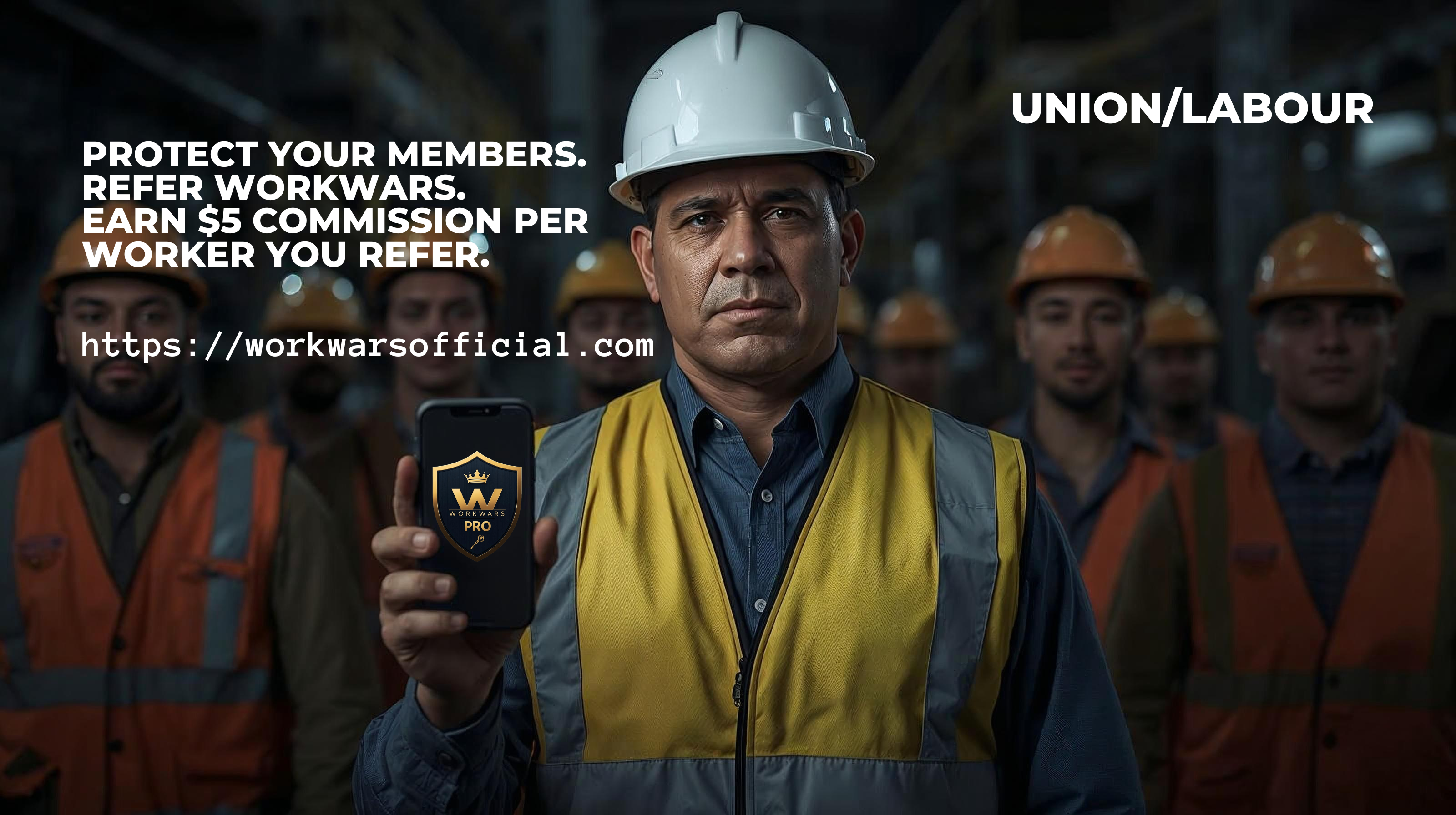 WORKWARS PRO union affiliate program — earn $5 commission per worker referred. Protect union members facing workplace harassment, retaliation, or unsafe working conditions.